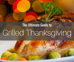 Guide to Grilled Thanksgiving